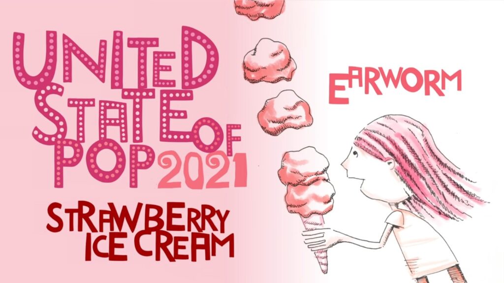 DJ Earworm Drops “United State of Pop 2021” Mashup (Strawberry Ice Cream)